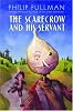 The Scarecrow and His Servant