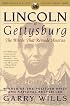 Lincoln at Gettysburg: The Words that Remade America (Simon & Schuster Lincoln Library)