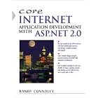Click here to buy Core Internet Application Development with ASP.NET 2.0 (Core Series) by  Randy Connolly.