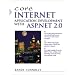 Core Internet Application Development with ASP.NET 2.0