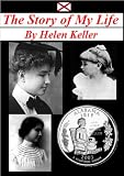 The Story of My Life - By Helen Keller