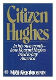 Citizen Hughes