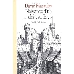 Naissance d'un ch�teau fort