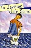 Books : To Jaykae: Life Stinx