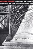 Construire en France : Construire en fer, construire en béton
