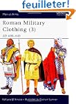 Roman Military Clothing (3): AD 400-640