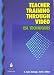 Teachers Train Thro Vid (DVD set)