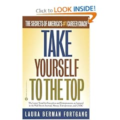 Take Yourself to the Top: The Secrets of Americas #1 Career Coach
