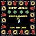 Scott Joplin Programmed by Jim Ritchie
