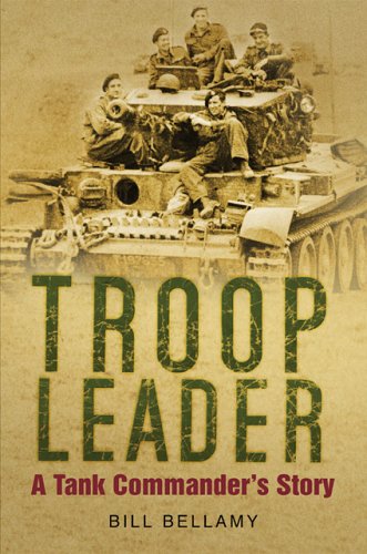 Troop Leader: A Tank Commander's Story