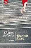Tage mit Romy. Roman