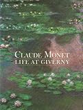 Claude Monet: Life at Giverny (Painters & sculptors) 画像