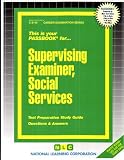 Review National Learning Corp  / Supervising Examiner, Social Services (Career Examination Series, C-2140)