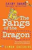 The fangs of the dragon and other case files