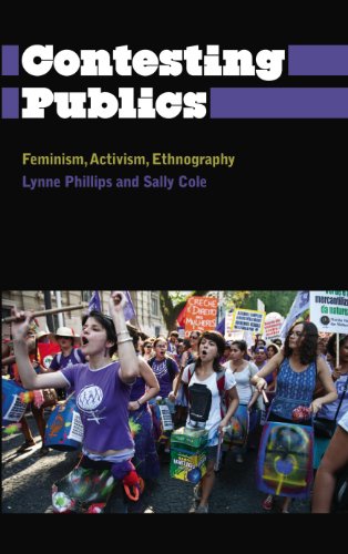 Contesting Publics: Feminism, Activism, Ethnography (Anthropology, Culture and Society)
