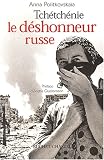Tch�tch�nie : Le d�shonneur russe