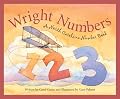 Wright Numbers: A North Carolina Number Book Edition 1. (Count Your Way Across the USA)