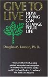 Give to live: A program of joyful giving for the local church : leader's manual