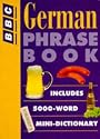 German Phrase Book (BBC Phrase Book)