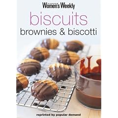 Biscuits, Brownies and Biscotti ("Australian Women's Weekly" Home Library)