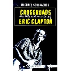 Crossroads: Eric Clapton