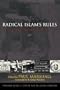 Radical Islam's Rules: The Worldwide Spread of Extreme Sharia Law