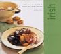 Irish: Classic Cuisine Series