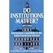 Do Institutions Matter? Government Capabilities in the United States and Abroad
