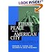 Ethnic Peace in the American City : Building Community in Los Angeles and Beyond