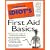 The Complete Idiot's Guide to First Aid Basics