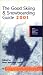 Books : Good Skiing and Snowboarding Guide 2001 (Good Skiing and Snowboarding Guide)