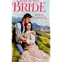 Lost Acres Bride (Harlequin Historicals, 437)