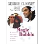 The Magic Bubble