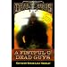 A Fist Full O' Dead Guys (PEG2100) (Deadlands: The Anthology with No Name)