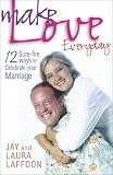 Make Love Everyday