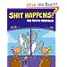 Shit happens!: Das dritte Tr�stbuch
