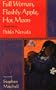 Full Woman, Fleshly Apple, Hot Moon: Selected Poems of Pablo Neruda