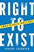 Right to Exist: A Moral Defense of Israel's Wars