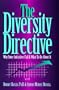 The Diversity Directive: Why Some Initiatives Fail & What to Do About It