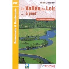 La Vall�e du Loir � pied : 42 promenades et randonn�es