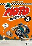 MOTOmania 8: Rad ab! - Holger Aue