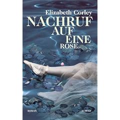 Nachruf auf eine Rose