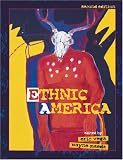 Ethnic America: Readings in Race, Class, and Gender