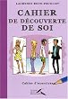 Cahier de d�couverte de soi