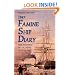 Robert Whyte's Famine Ship Diary 1847: The Journey of an Irish Coffin Ship