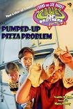  : The PUMPED-UP PIZZA PROBLEM: CLUES BROTHERS #9 (HARDY BOYS CLUES BROS.)