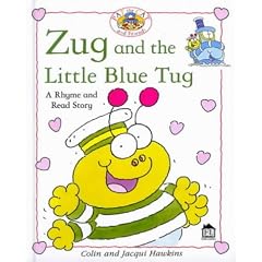 Zug and the Little Blue Tug (Rhyme-and -read Stories)