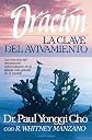 Oración, La Clave Del Avivamiento