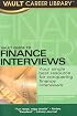 Vault Guide to Finance Interviews, 6th Edition (Vault Guide to Finance Interviews)