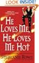 He Loves Me, He Loves Me Hot (Immortally Sexy, Book 3)